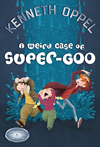 A Weird Case Of Super-Goo / A Bad Case Of Super Goo book cover