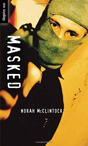 Cover of Masked (Orca Soundings) by Norah McClintock