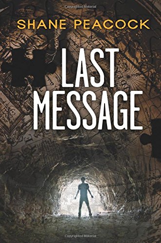 Last Message (By: Shane Peacock) cover