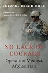 No Lack of Courage: Operation Medusa, Afghanistan