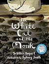 The White Cat and the Monk: A Retelling of the Poem “Pangur Bán”