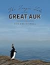 The Tragic Tale of the Great Auk