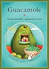 Guacamole: Un poema para cocinar / A Cooking Poem (Bilingual Cooking Poems)