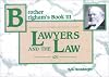 Brother Brigham Lawyers and the Law