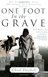 One Foot in the Grave: Secrets of a Cemetery Sexton