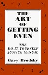 Art of Getting Even