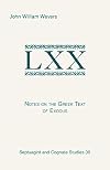 Notes on the Greek Text of Exodus (Septuagint & Cognate Studies Series)