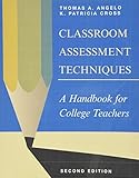 Classroom Assessment Techniques A Handbook For College Teachers