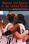 Women and Sports in the United States: A Documentary Reader