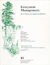 Ecosystem management : rare species and significant habitats : proceedings of the 15th Annual Natural Areas Conference