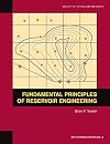 Fundamental Principles of Reservoir Engineering