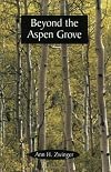 Beyond the Aspen Grove