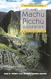 The Machu Picchu Guidebook A Selfguided Tour