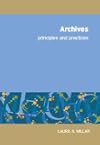 Archives: Principles and Practices