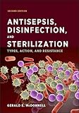 Antisepsis Disinfection And Sterilization Types Action And Resistance