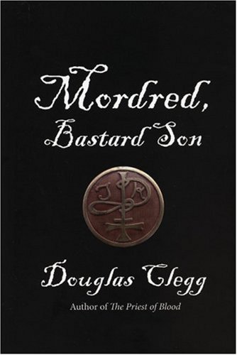 Mordred, Bastard Son