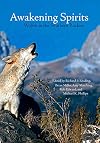 Awakening Spirits: Wolves in the Southern Rockies
