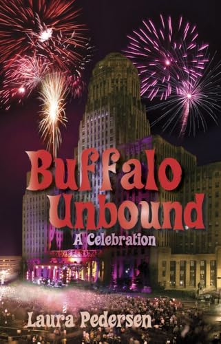 Buffalo Unbound: A Celebration book cover