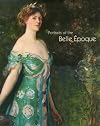 Portraits of the Belle Epoque