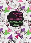 Advice from the Lights: Poems