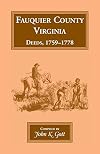 Fauquier County, Virginia deeds, 1759-1778