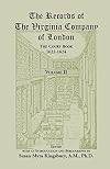 The Records of the Virginia Company of London: The Court Book, 1622-1624