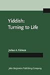 Yiddish : turning to life