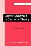 Current Advances in Semantic Theory