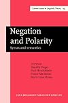 Negation and polarity syntax and semantics : selected papers from the Colloquium Negation : Syntax and Semantics, Ottawa, 11-13 May 1995