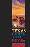 Texas Indian Trails