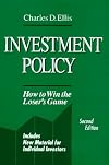 Investment Policy: How to Win the Loser's Game