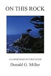 On This Rock: A Commentary on First Peter (Amsterdam Studies in the Theory and History of Linguistic Sc)