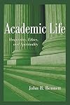 Academic Life: Hospitality, Ethics, and Spirituality