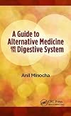 A Guide to Alternative Medicine and the Digestive System