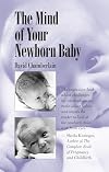 The Mind of Your Newborn Baby