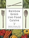 Rainbow Green Live-Food Cuisine