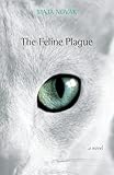 The Feline Plague