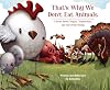 That's Why We Don't Eat Animals: A Book About Vegans, Vegetarians, and All Living Things