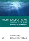 Ancient Songs Of The Tao Music Of The Spheres