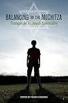 Balancing on the Mechitza: Transgender in Jewish Community
