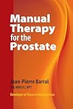 Manual Therapy For The Prostate