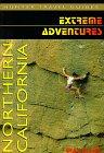 Extreme Adventures Northern California