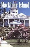 Mackinac Island Historic Frontier Vacation Resort Timeless Wonderland
