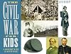 The Civil War for Kids: A History with 21 Activities