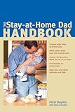 The Stayathome Dad Handbook