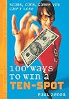 100 Ways to Win a Tenner