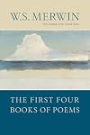 The First Four Books of Poems