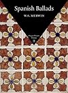 Spanish Ballads (Copper Canyon Classics)