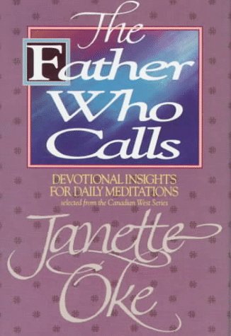 The Father Who Calls: Devotional Insights for Daily Meditations book cover