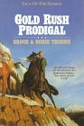 Gold Rush Prodigal (Saga of the Sierras)